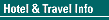 Hotel & Travel Info - 