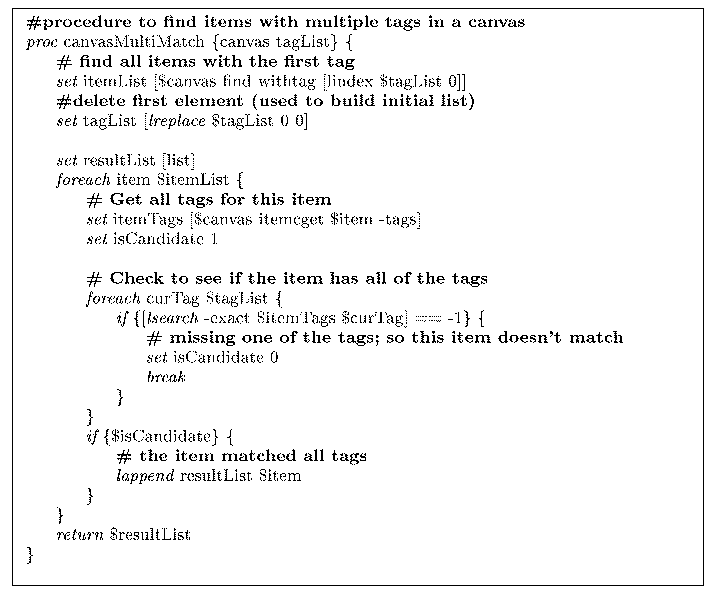 \begin{figure*}
\footnotesize {\bf\char93 procedure to find items with multiple ...
...\} \\
\> \> \} \\
\> \> {\it return} \$resultList \\
\} \\
\par\end{figure*}